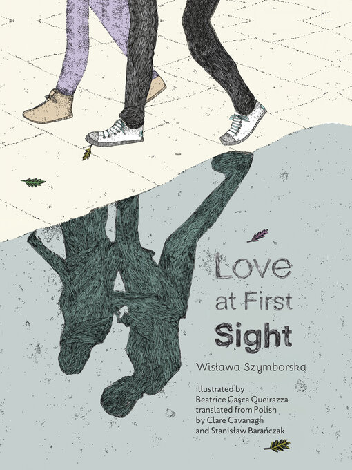 Title details for Love at First Sight by Wislawa Szymborska - Wait list